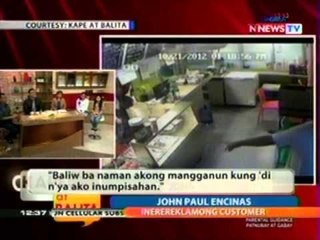 BT: Kaherang sinaktan ng galit na customer, desididong magsampa ng kaso