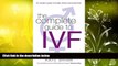 Audiobook The Complete Guide to IVF: An Inside View of Fertility Clinics and Treatment Kate Brian
