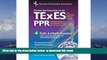 PDF [DOWNLOAD] TExES PPR w/ CD-ROM (REA) - The Best Test Prep for the TExES (Test Preps) READ