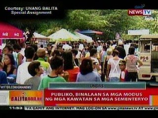 BT: Publiko, binalaan sa mga modus ng mga katawan sa mga sementeryo