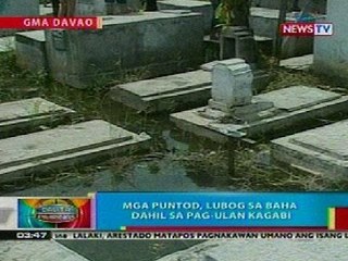 BP: Mga puntod sa Davao, lubog sa baha dahil sa pag-ulan kagabi