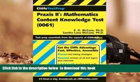 PDF [DOWNLOAD] Praxis II: Mathematics Content Knowledge Test, 0061 (CliffsTestPrep) [DOWNLOAD]