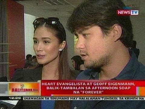 BT: Heart Evangelista at Geoff Eigenmann, balik-tambalan sa afternoon soap na 'Forever'