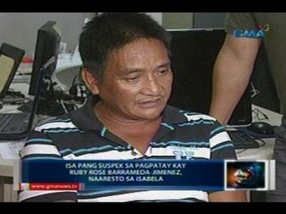 Saksi: Isa pang suspek sa pagpatay kay Ruby Rose Barrameda Jimenez, naaresto sa Isabela