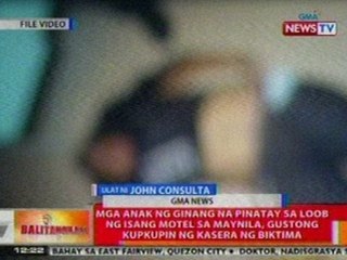 BT: Mga anak ng ginang na pinatay sa loob ng isang motel, gustong kupkupin ng kasera ng biktima