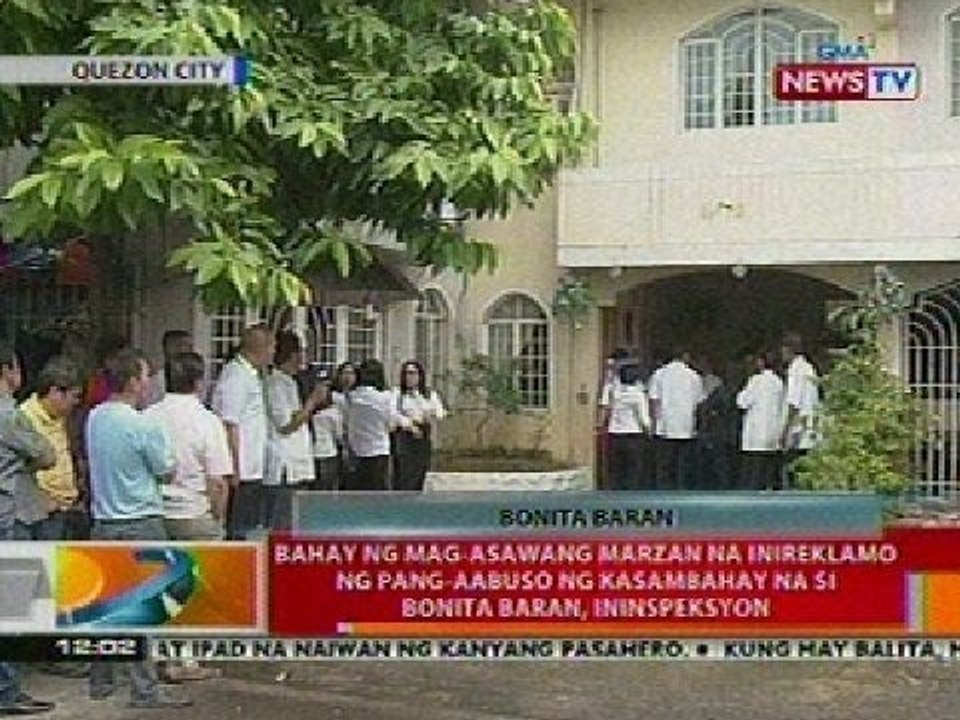 BT: Bahay ng mag-asawang Marzan na inireklamo ng pang-aabuso ni Bonita Baran, ininspeksyon