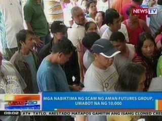NTG: Mga nabiktima ng scam ng Aman Futures Group, umabot na ng 10,000