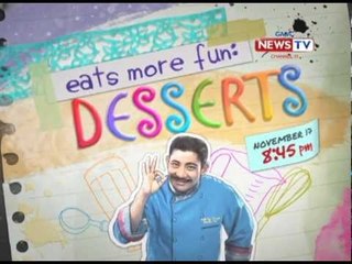 Secret recipes para sa mga panalong Pinoy desserts sa Eats More Fun: Desserts