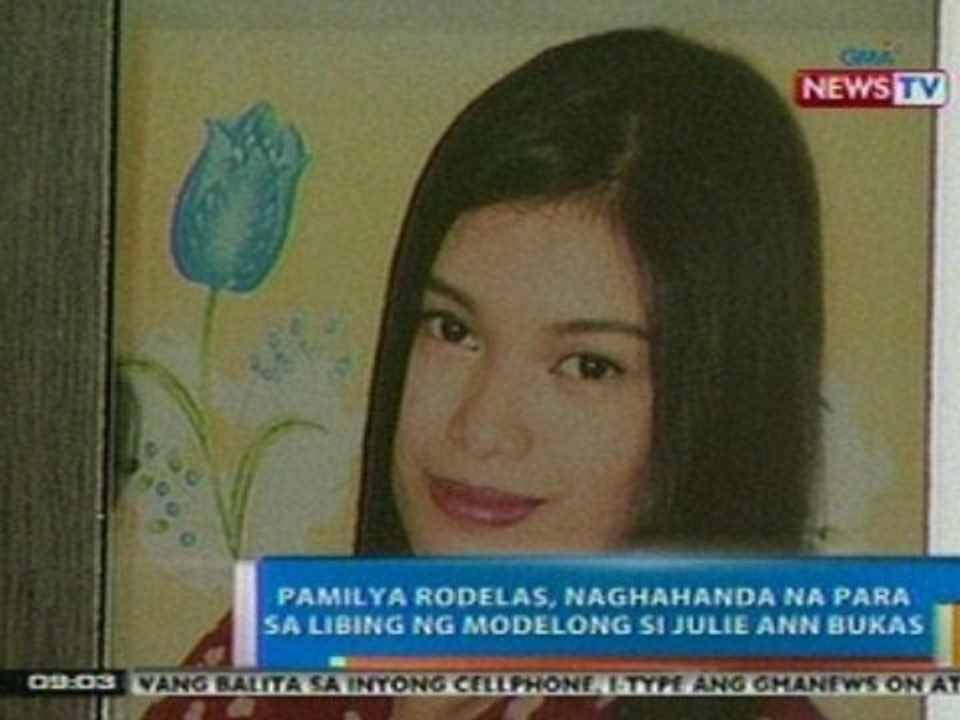 NTG: Pamilya Rodelas, naghahanda na para sa libing ng modelong si Julie Ann bukas