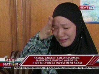 SONA: Kamag-anak ni Coco Rasuman, nabiktima raw ng aabot sa P120-M sa investment scam