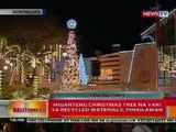 BT: Higanteng Christmas tree sa yari sa recycled materials sa Muntinlupa, pinailawan