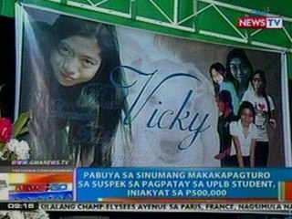 NTG: Pabuya sa sinumang makakapagturo sa suspek sa pagpatay sa UPLB student, iniakyat na sa P500,000