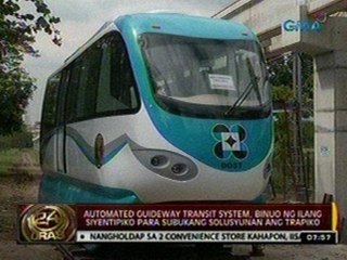 24 Oras: Automated guideway transit system, binuo ng ilang siyentipiko