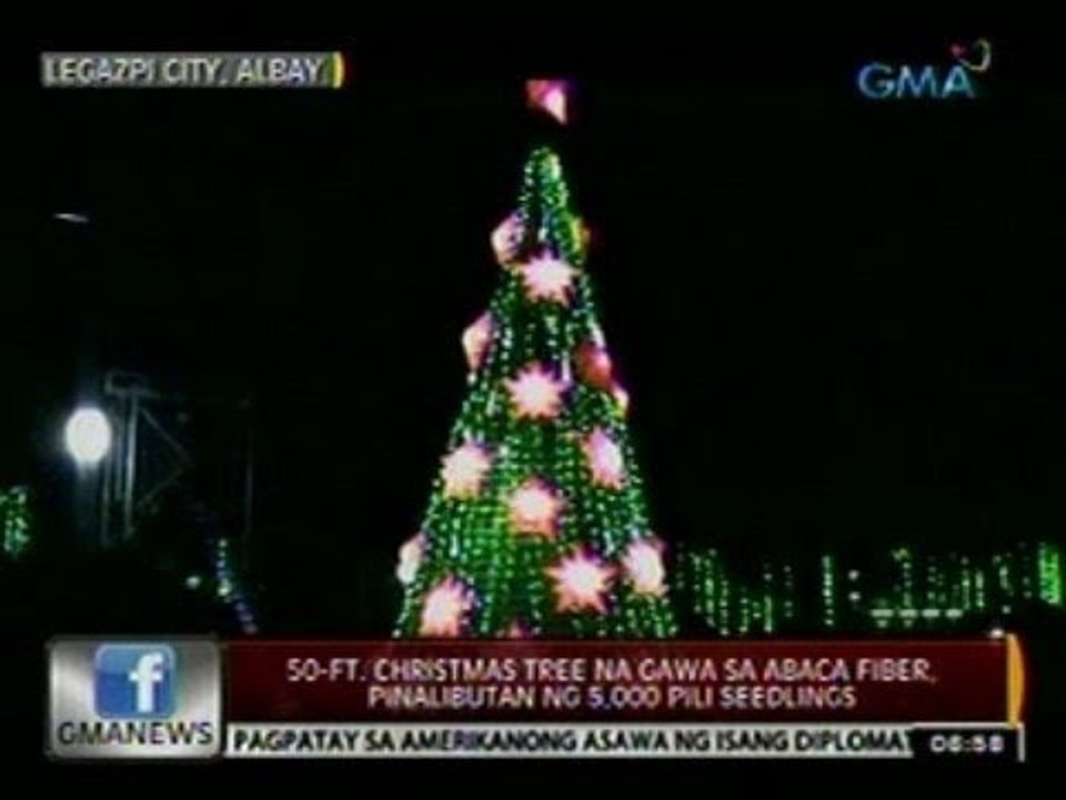 24 Oras: 50-ft christmas tree na gawa sa abaca...