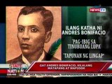 SONA: Totoong personalidad ni Bonifacio, iba sa pagkakakilala ng marami sa kanya