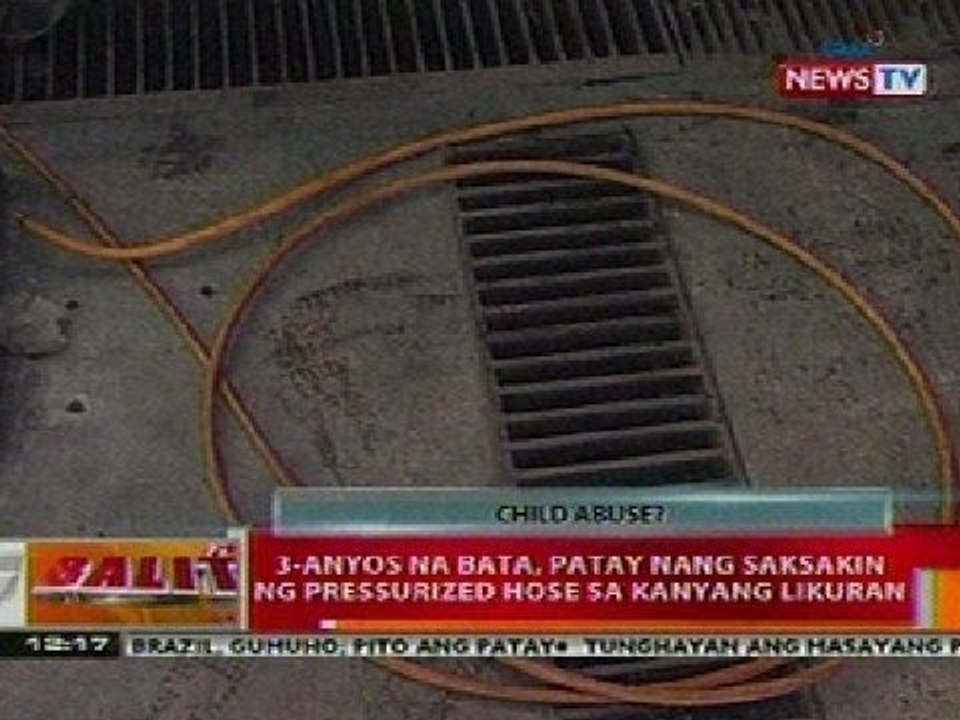 BT: 3-anyos na bata, patay nang saksakin ng pressurized hose ang kanyang likuran