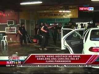 SONA: Suspek, nang-hostage ng anim kabilang ang sariling ina at ilang pamangkin
