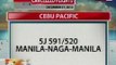 NTG: Flight ng Cebu Pacific na Manila-Naga-Manila ngayong araw, kanselado dahil sa sama ng panahon