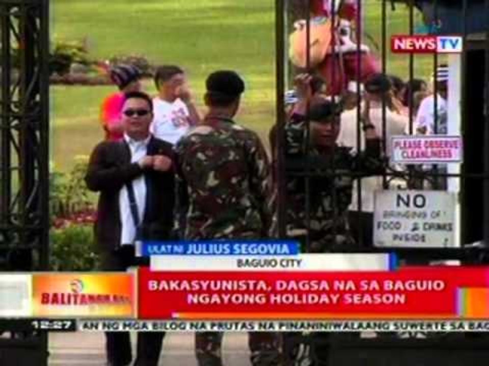BT: Bakasyunista, dagsa na sa Baguio ngayong holiday season