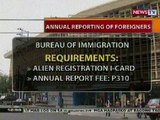 BT: Annual reporting of foreigners, simula na ngayon