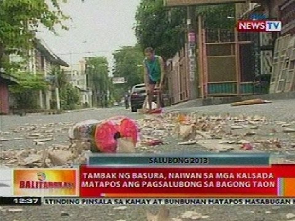 BT: Tambak ng basura, naiwan sa mga kalsada matapos ang pagsalubong sa bagong taon