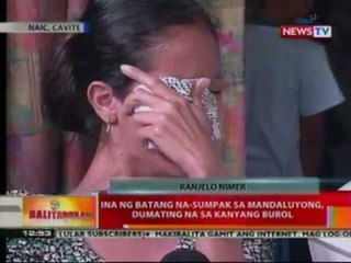 Download Video: BT: Ina ng batang na-sumpak sa Mandaluyong, dumating na sa kanyang burol