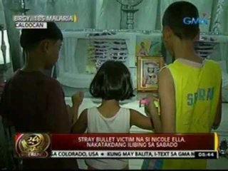 24 Oras: Stray bullet victim na si Nicole Ella, nakatakdang ilibing  sa Sabado