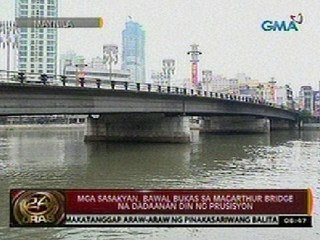 24Oras: Mga sasakyan, bawal bukas sa MacArthur Bridge na dadaanan din ng prusisyon