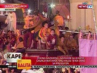 KB: Poong Nazareno, naipasok na sa Quiapo Church matapos ang halos 19 na oras na prusisyon