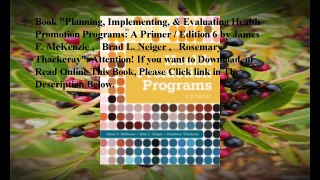 Download Planning, Implementing, & Evaluating Health Promotion Programs: A Primer / Edition 6 ebook PDF