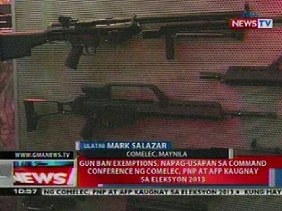 NTL: Gun ban exemptions, napag-usapan sa command conference kaugnay sa Eleksyon 2013