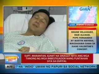 Marantan, iginiit na sinagot niya ang mga tanong ng mga imbestigador nang puntahan siya sa ospital