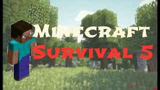 Minecraft Survival Day 3: Still Chopping Trees