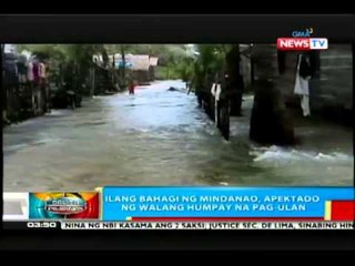 BP: Ilang bahagi ng Mindanao, apektado ng walang humpay na pag-ulan