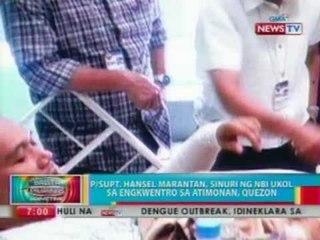 BP: P/Supt. Hansel Marantan, sinuri ng NBI ukol sa engkwentro sa Atimonan, Quezon