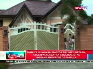 Pamilya ni Jojo Balmaceda, nagpapasalamat sa pagkakaligtas ng kanilang padre de pamilya