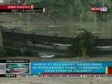 BP: Riprap at mga bahay sa Davao, nasira dahil sa rumaragasang tubig