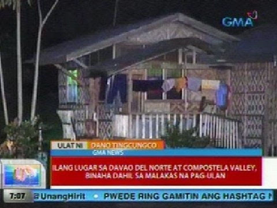 UB: Ilang lugar sa Davao del Norte at ComVal, binaha dahil sa malakas na pag-ulan