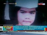 BP: Libing ng 7-anyos na ginahasa at pinaatay, isinagawa (Mexico, Pampanga)
