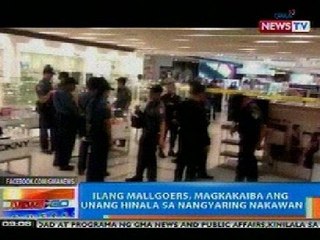NTG: Ilang mallgoers, magkakaiba ang unang hinala sa nangyaring nakawan sa Megamall
