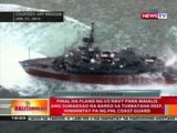 BT: Pinal na plano ng US Navy para maialis ang barko sa Tubbataha Reef, hinihintay ng PCG