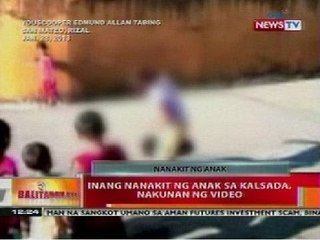 BT: Inang nanakit ng anak sa kalsada sa San Mateo, Rizal, nakunan ng video