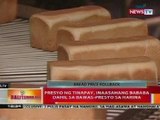 BT: Presyo ng tinapay, inaasahang bababa dahil sa bawas-presyo sa harina