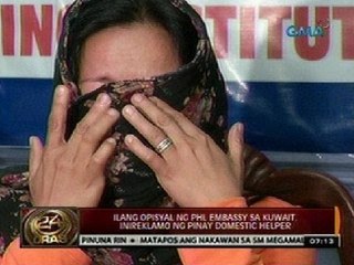 24 Oras: Ilang opisyal ng Phl Embassy sa Kuwait, inireklamo ng Pinay domestic helper