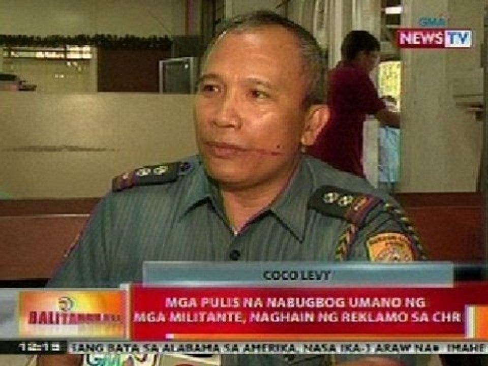BT: Mga pulis na nabugbog umano ng mga militante sa NAPC, naghain ng reklamo sa CHR