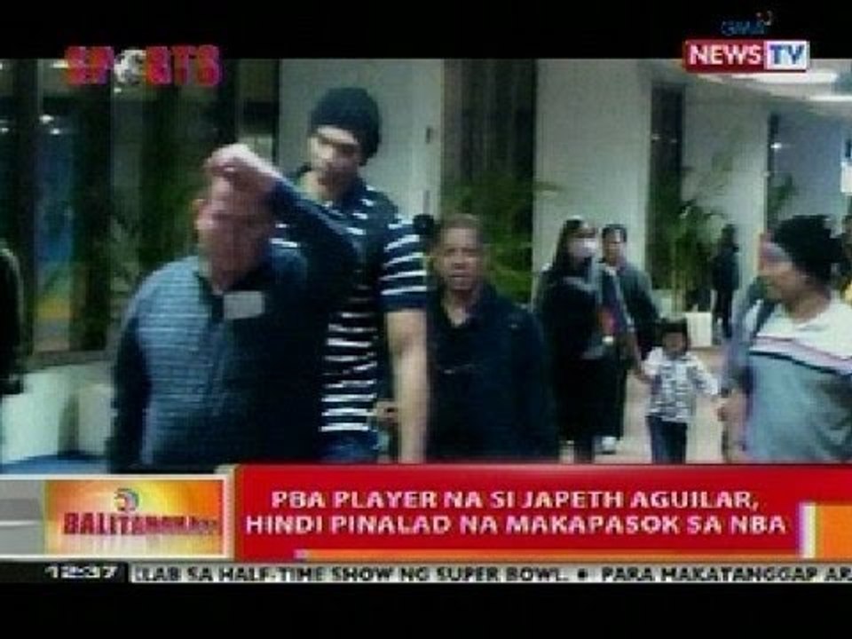 BT: PBA Player na si Japeth Aguilar, hindi pinalad na makapasok sa NBA