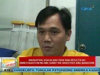 UB: Marantan, igagalang daw ang resulta ng imbestigasyon ng NBI