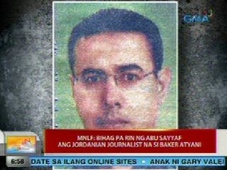 UB: MNLF: Bihag pa rin ng Abu Sayyaf ang Jordanian Journalist na si Baker Atyani