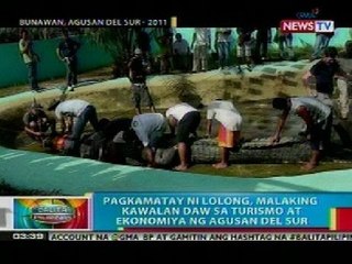 BP: Pagkamatay ni 'Lolong', malaking kawalan sa turismo at ekonomiya ng Agusan del Sur