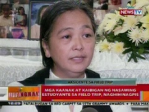 BT: Mga kaanak at kaibigan ng nasawing estudyante sa field trip, nanghihinagpis